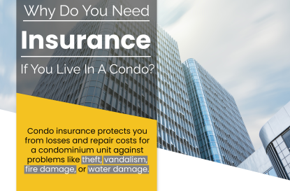 Why Do You Need Insurance If You Live In A Condo