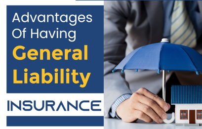 Advantages Of Having General Liability Insurance